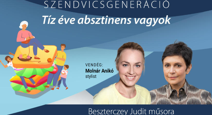 Molnár Anikó stylist: Magányosan vedeltem a vodkát, sírós zenékre táncoltam – Szendvicsgeneráció