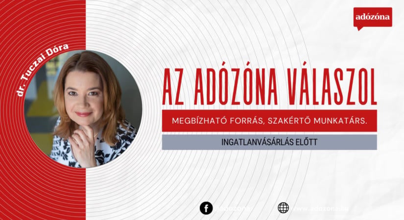 Az Adózóna válaszol: ingatlanvásárlás előtt