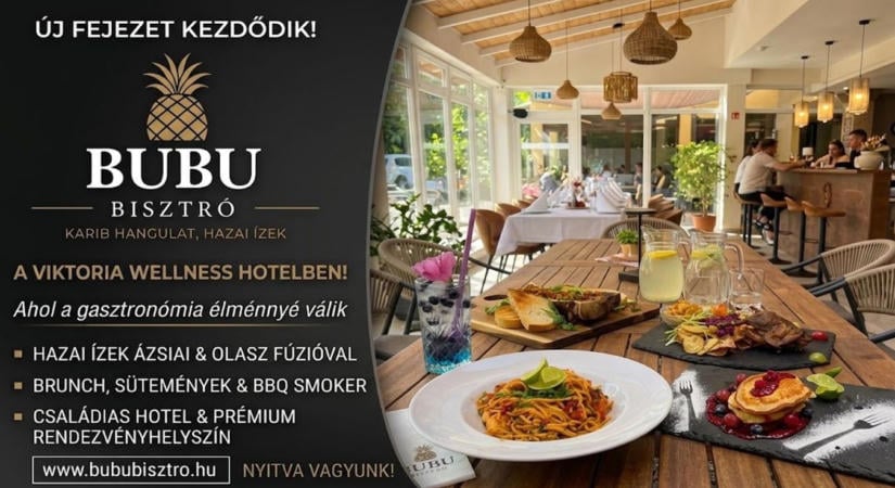 Új fejezet kezdődik a térség kedvenc helyén: Bubu Bisztró néven születik újjá a Viktoria Wellness Hotel étterme Nagyatádon!