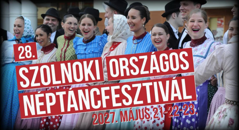 Szolnoki Országos Néptáncfesztivál 2027