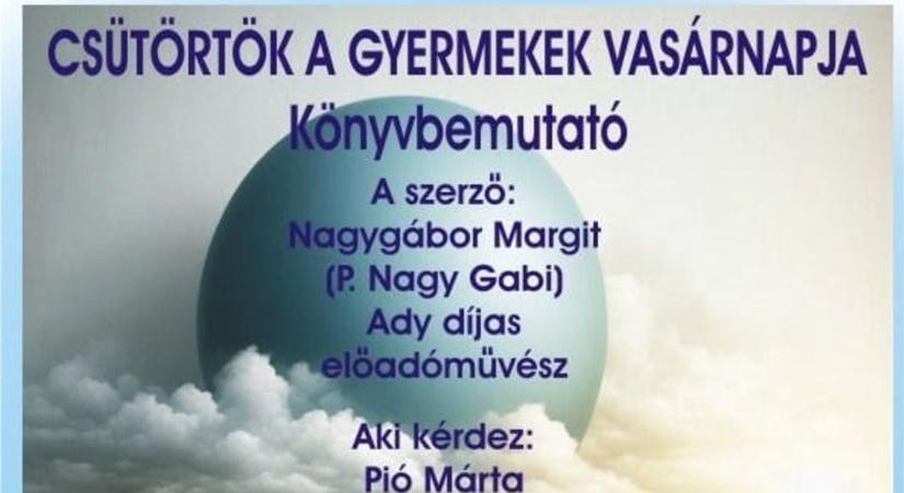 Kemoterápia mellett is elvállalta a beszélgetést - Szeretettel várják a résztvevőket a Csütörtök a gyermekek vasárnapja című könyvbemutatón