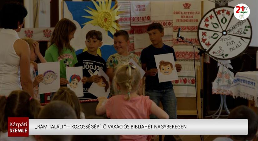 „Rám talált” – közösségépítő vakációs bibliahét Nagyberegen (videó)