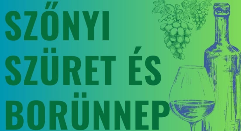 Szőnyi Szüret és Borünnep 2026 Komárom