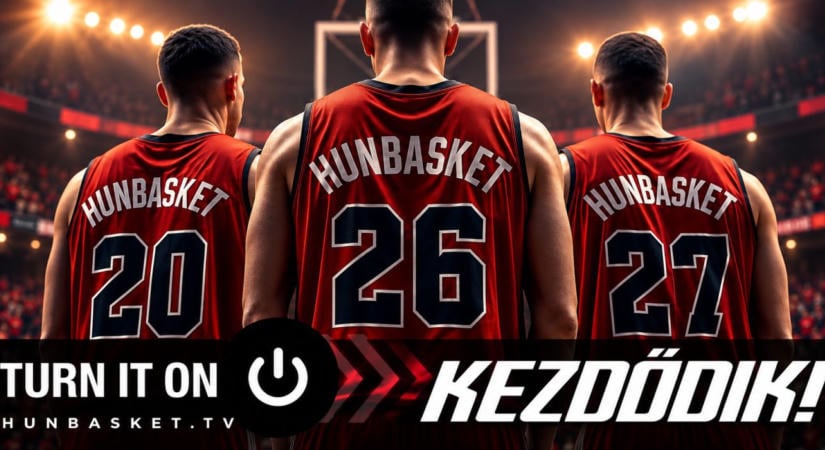 Nézd az új szezon mérkőzéseit a HUNBASKET TV-n!