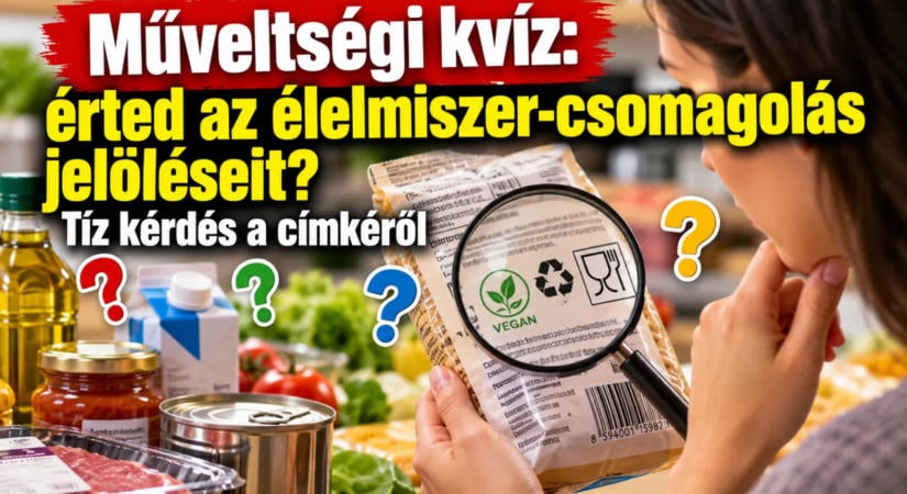Műveltségi kvíz: érted az élelmiszer-csomagolás jelöléseit? Tíz kérdés a címkéről