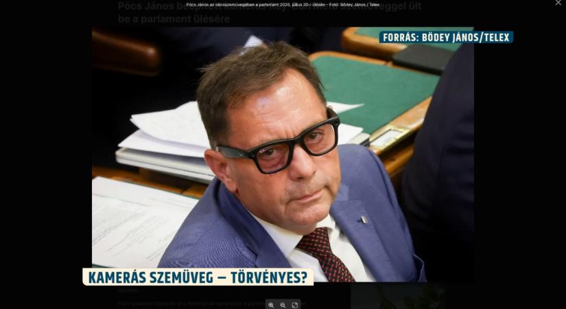Kamerás szemüvegben ült a parlamentben Pócs János – Dr. Gerő Tamás ügyvéd szerint jogi kérdéseket vet fel az eset
