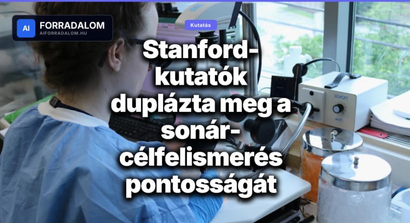 Stanford-kutatók duplázta meg a sonár-célfelismerés pontosságát