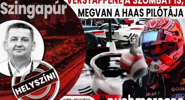 Helyszíni: Verstappené a szombat is, megvan a Haas pilótája