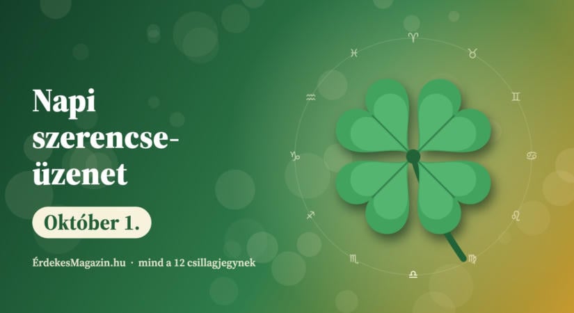 Napi szerencseüzenet: Október 1.