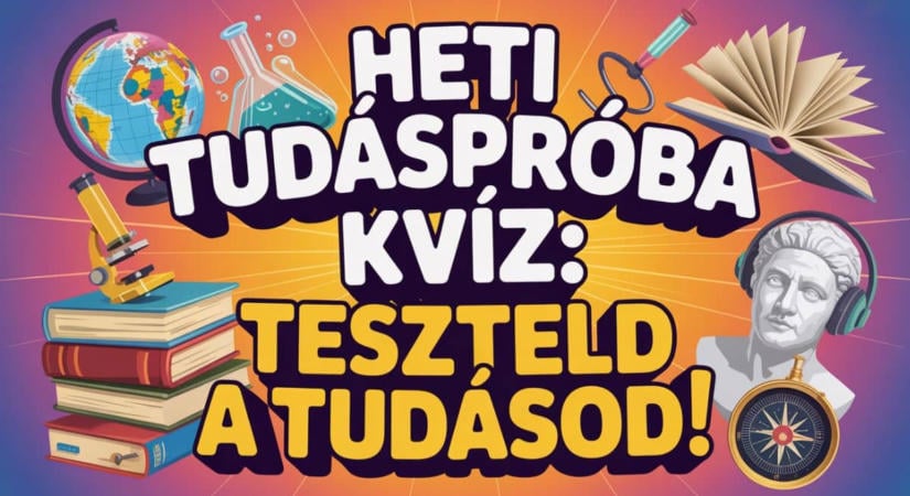 Tudáspróba kvíz: Elérsz legalább 7 pontot ezen az „egyszerűnek tűnő” tudáspróbán? Lássuk!