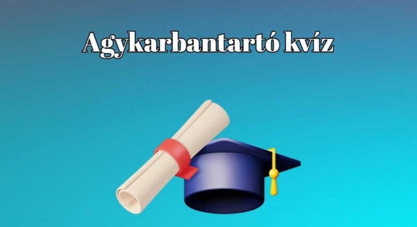 Frissen jött - Ezt a kétperces napi műveltségi kvízünket sem érdemes kihagynod
