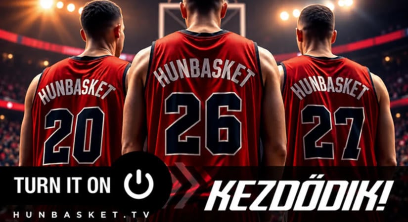 Nézd az új szezon mérkőzéseit a HUNBASKET TV-n!
