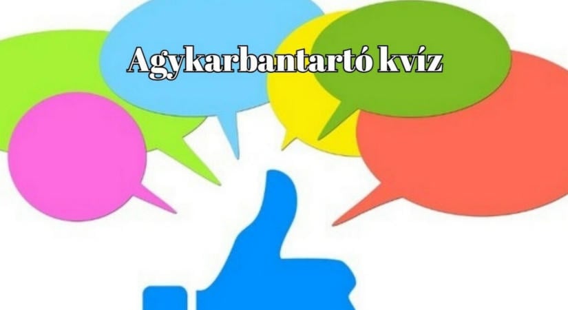 Kvízpercek - Ebben a napi kvízben csakis a jobbak adnak legalább hét kérdésre helyes választ