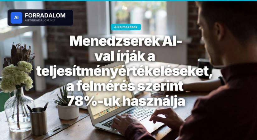 Menedzserek AI-val írják a teljesítményértékeléseket, a felmérés szerint 78%-uk használja