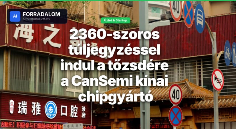 2360-szoros túljegyzéssel indul a tőzsdére a CanSemi kínai chipgyártó