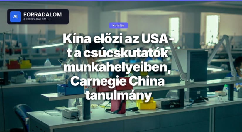 Kína előzi az USA-t a csúcskutatók munkahelyeiben, Carnegie China tanulmány