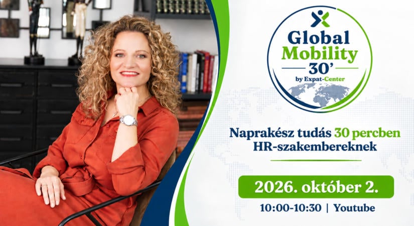 Global Mobility 30: naprakész tudás 30 percben HR-szakembereknek