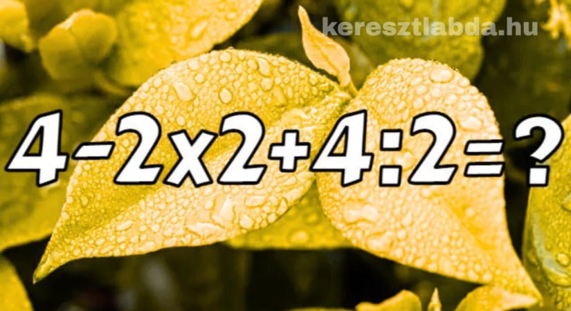 Matek feladat: Szorzás, osztás, összeadás, kivonás, mi az eredmény?