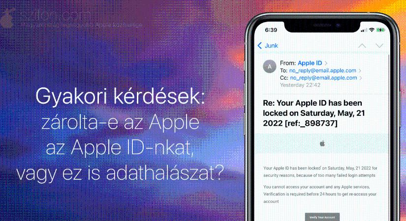 Gyakori kérdések: zárolta-e az Apple az Apple ID-nkat, vagy ez is adathalászat?