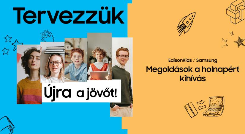 Indul a Samsung és az EdisonKids 2023-as versenye
