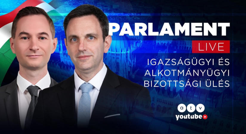 Ülésezik az Igazságügyi és Alkotmányügyi Bizottság – kövesse nálunk élőben