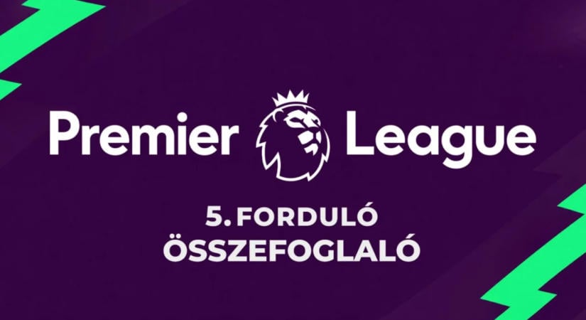 Premier League 5. forduló: kiütötték az Arsenalt, nyolcgólos City-siker, Szoboszlaiék is nyertek – tabella