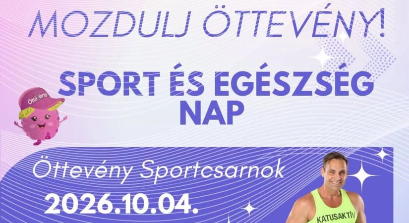 Mozdulj Öttevény! – sporttal és egészségmegőrzéssel a jó ügyért