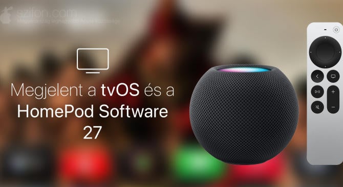 Megjelent a tvOS és HomePod Software 27 – teljesen új Podcastok app, Hi-Res Lossless és AutoMix, egyebek