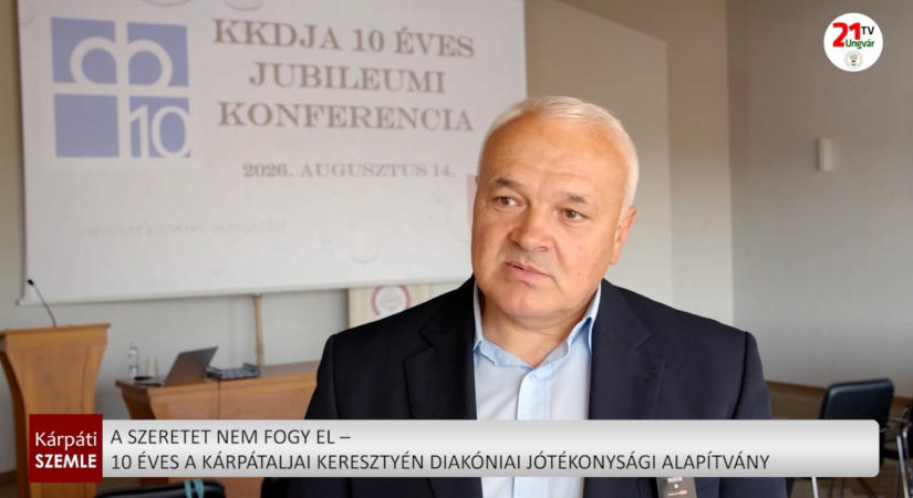 A szeretet nem fogy el – 10 éves a Kárpátaljai Keresztyén Diakóniai Jótékonysági Alapítvány (videó)
