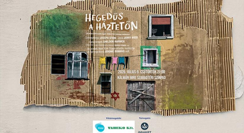 Hegedűs a háztetőn – Egy történet, amely generációk szívét hódította meg