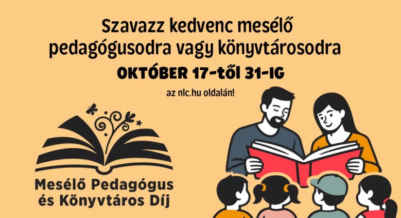 Elindult a Mesélő Pedagógus és Könyvtáros Díj közönségszavazása! – itt tudsz szavazni